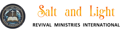 Salt and Light Revival Ministries International